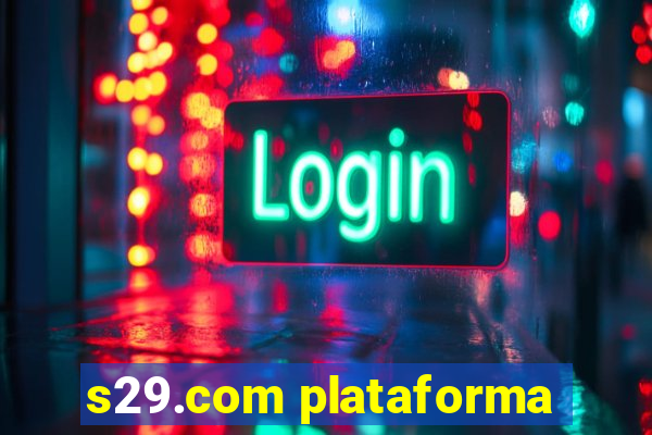 s29.com plataforma